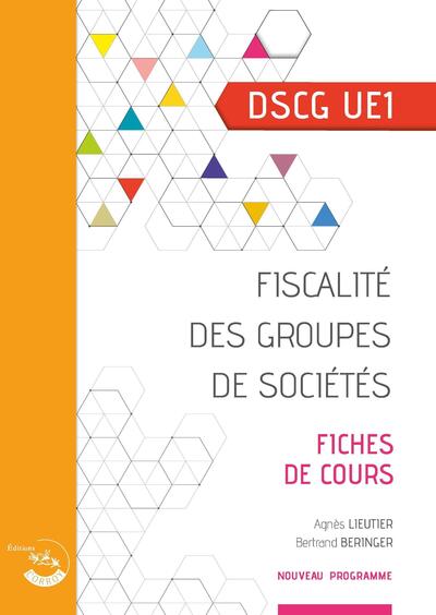 Picture of Fiscalité des groupes de sociétés - Fiches de cours