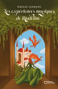 Image de Les expériences magiques de Madeline