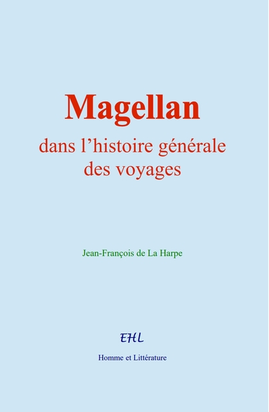 Image de Magellan, dans l’histoire générale des voyages