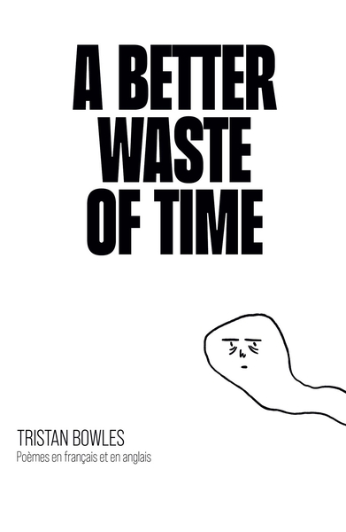 Picture of A Better Waste of Time