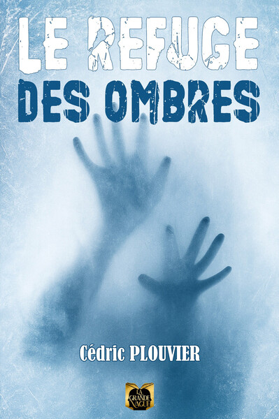 Picture of Le Refuge des ombres