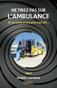 Image de Ne tirez pas sur l'ambulance