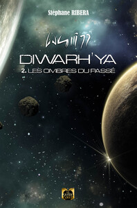 Picture of Diwarh'ya Tome 2 - Les ombres du passé