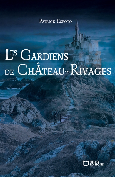 Image de Les Gardiens de Château-Rivages