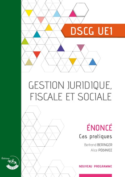 Image de DSCG UE1- Gestion Juridique, Fiscale et Sociale - Enoncé