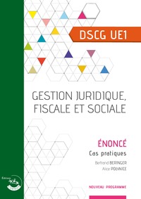 Image de DSCG UE1- Gestion Juridique, Fiscale et Sociale - Enoncé