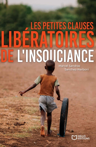 Picture of Les petites clauses libératoires de l'insouciance