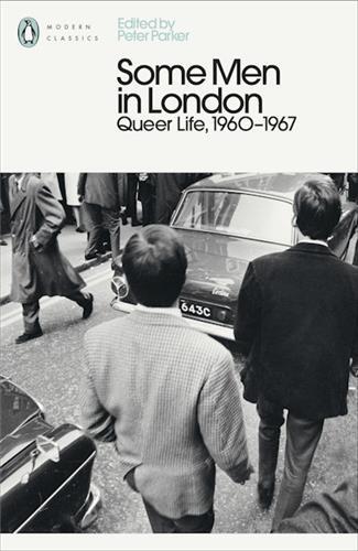Picture of Some Men In London: Queer Life, 1960-1967 /anglais