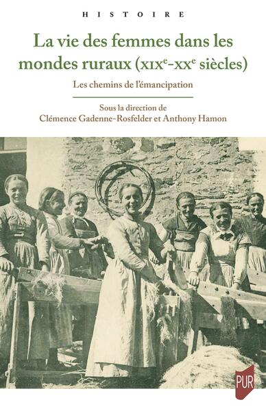 Picture of La vie des femmes dans les campagnes (France, XIXe-XXe siècles)