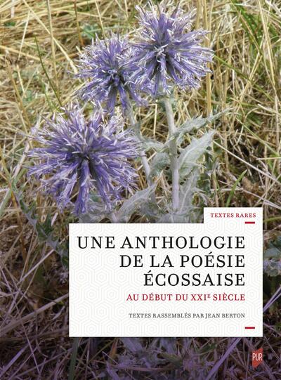 Picture of Une anthologie de la poésie écossaise au début du XXIe siècle