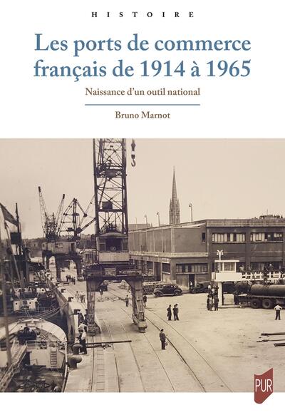 Picture of Les ports de commerce français de 1914 à 1965