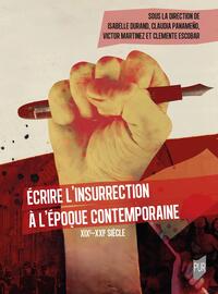 Picture of Écrire l'insurrection à l'époque contemporaine