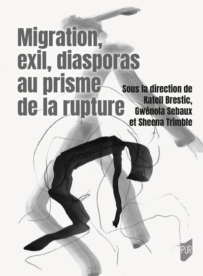 Picture of Migration, exil, diasporas au prisme de la rupture