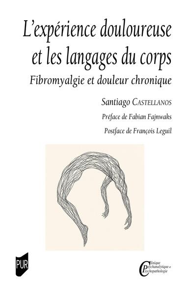 Picture of L'expérience douloureuse et les langages du corps