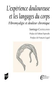 Picture of L'expérience douloureuse et les langages du corps