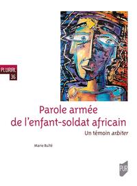 Picture of Parole armée de l'enfant-soldat africain