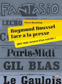Image de Raymond Roussel face à la presse