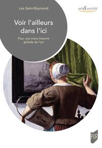Picture of Voir l'ailleurs dans l'ici