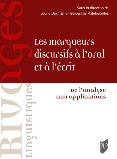 Image de Les marqueurs discursifs à l'oral et à l'écrit