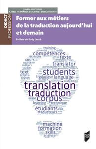 Image de Former aux métiers de la traduction aujourd'hui et demain