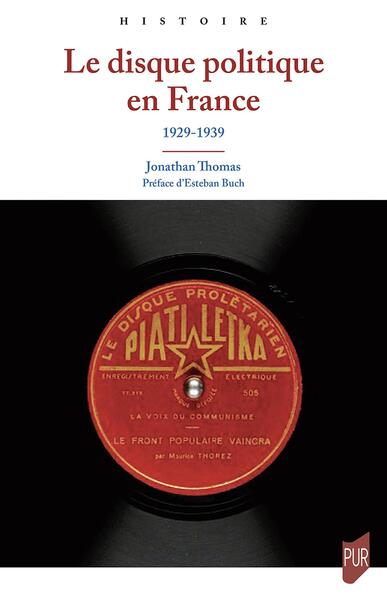 Image de Le disque politique en France, 1929-1939