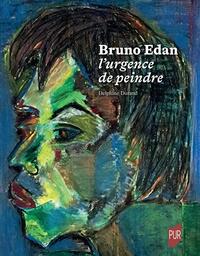 Picture of Bruno Edan, l'urgence de peindre