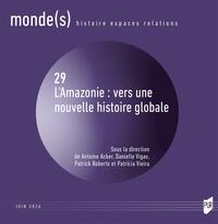 Picture of L'Amazonie : vers une nouvelle histoire globale