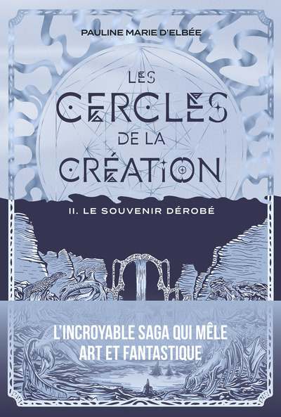Picture of Les Cercles de la création - Tome 2 Le souvenir dérobé