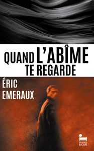 Picture of Quand l'abîme te regarde
