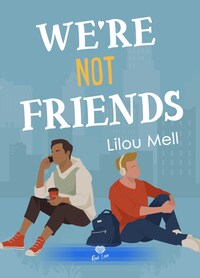 Picture of We're Not Friends
