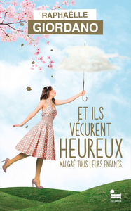 Picture of Et ils vécurent heureux malgré tous leurs enfants - EDITION COLLECTOR