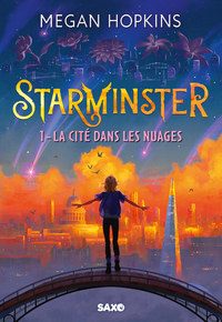 Image de Starminster - Tome 01 La cité dans les nuages (broché)