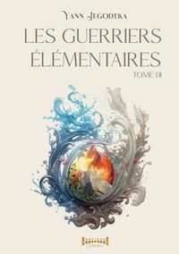 Image de Les guerriers élémentaires