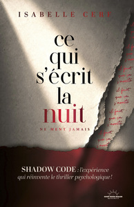 Picture of Ce qui s'écrit la nuit - ne ment jamais