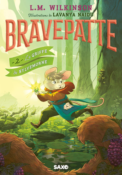 Image de Bravepatte - Tome 02 La Griffe de Sylvemorne (broché)