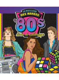 Picture of Le Meilleur des années '80s - Livre de coloriage