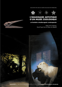 Image de L'IMAGINAIRE ARTISTIQUE D'UN MUSÉE ZOOLOGIQUE