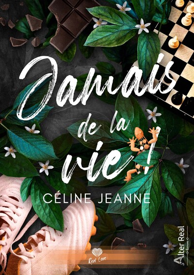 Image de Jamais de la vie !