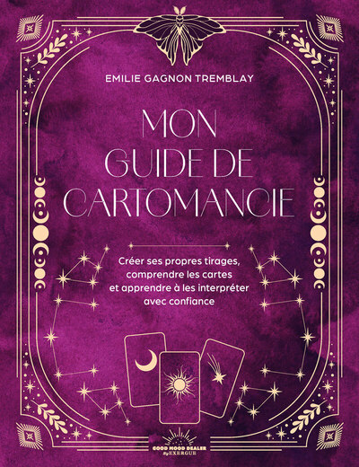 Image de Mon Guide de cartomancie - Créer ses propres tirages, comprendre les cartes et apprendre à les interpréter avec confiance