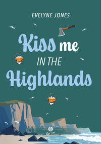 Picture of Kiss Me in the Highlands