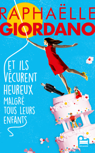 Image de Et ils vécurent heureux malgré tous leurs enfants