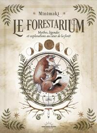 Image de Le Forestarium - Mythes, légendes et explorations au coeur de la forêt