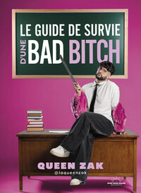 Picture of Le Guide de survie d'une bad bitch