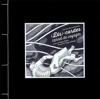 Picture of (Dis)-Cordes carnet de voyages