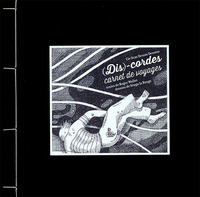 Picture of (Dis)-Cordes carnet de voyages