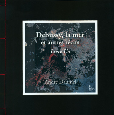 Picture of Debussy, la mer et autres récits  Livre Un