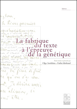 Image de La fabrique du texte à l'épreuve de la génétique