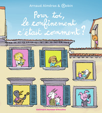 Picture of Pour toi, le confinement c'était comment ?