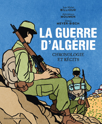Image de La guerre d'Algérie : chronologie et récits