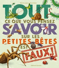 Image de Tout ce que vous pensez savoir sur les petites bêtes est faux !